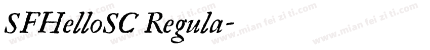 SFHelloSC Regula字体转换